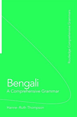 Bengali: A Comprehensive Grammar