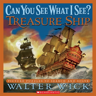 Can You See What I See? Treasure Ship: Picture Puzzles to Search and Solve