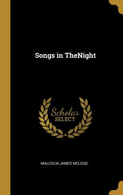 Songs in TheNight