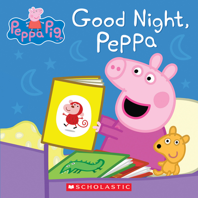 Good Night, Peppa (Peppa Pig) - Magers & Quinn Booksellers