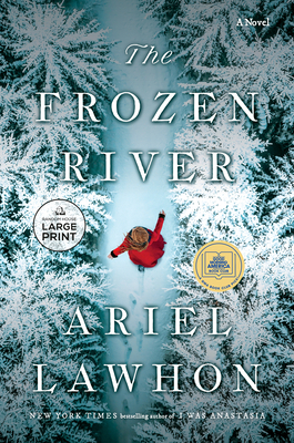 The Frozen River: A GMA Book Club Pick (Large Print Edition)