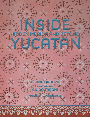 Inside Yucatán: Hidden Mérida and Beyond