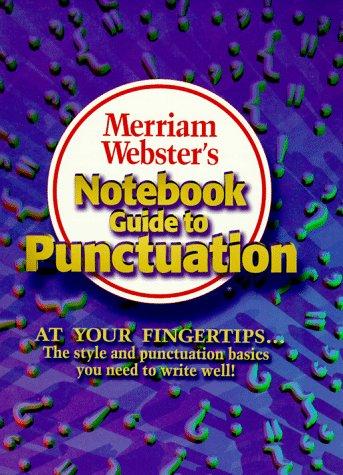 Merriam-Webster's Notebook Guide to Punctuation - Magers & Quinn Booksellers