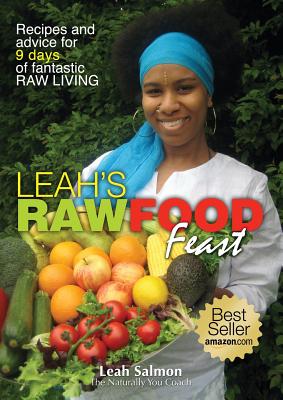 Leah's Raw Food Feast - Magers & Quinn Booksellers