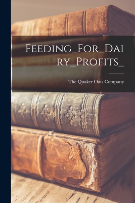 Feeding_For_Dairy_Profits_