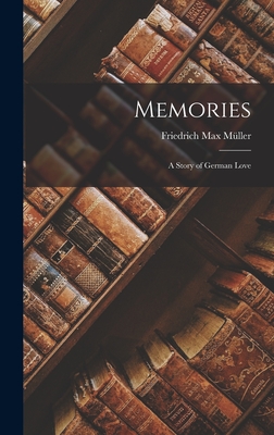 Memories: A Story of German Love
