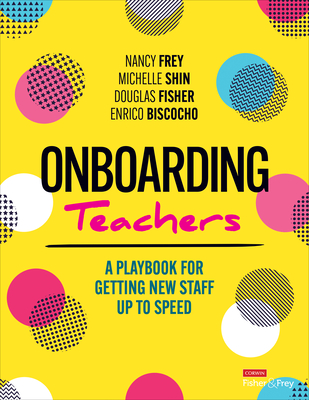 Onboarding Teachers: A Playbook for Getting New Staff Up to Speed