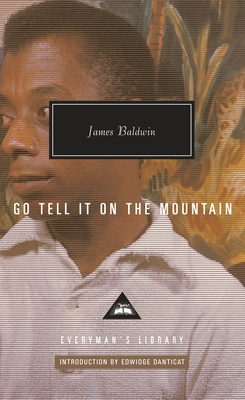 Go Tell It on the Mountain: Introduction by Edwidge Danticat