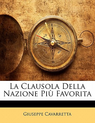 La Clausola Della Nazione Più Favorita