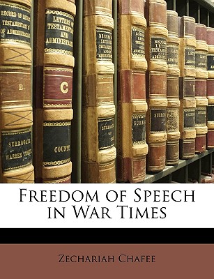Freedom of Speech in War Times