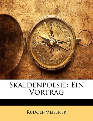 Skaldenpoesie: Ein Vortrag