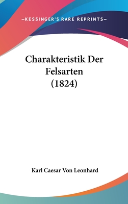 Charakteristik Der Felsarten (1824)