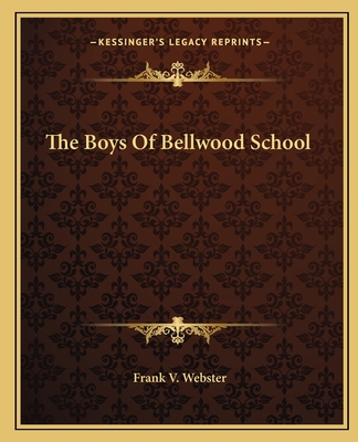 The Boys Of Bellwood School