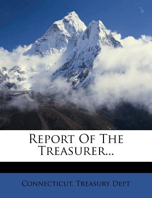 Report of the Treasurer...