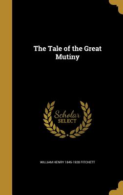 The Tale of the Great Mutiny