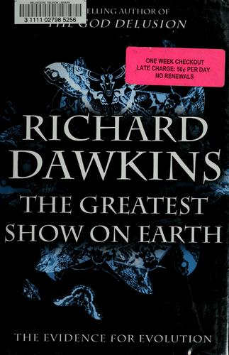 The Greatest Show on Earth: The Evidence for Evolution