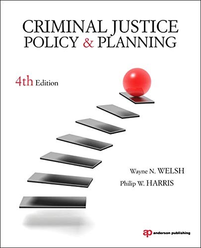 Criminal Justice Policy and Planning