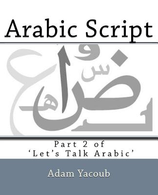 Alif Baa Taa Learn Arabic Alphabet Workbook: Practice the Writing of Arabic  Letters Adult Book for Beginners ( Arabic Left to Right Version)
