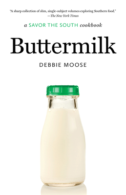 Buttermilk: A Savor the South Cookbook