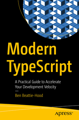 Working With TypeScript: A Practical Guide for Developers