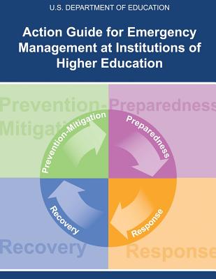 Action Guide for Emergency Management At Institutions of Higher Education