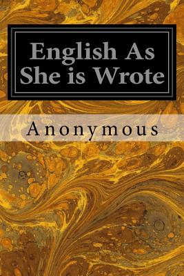 English As She is Wrote