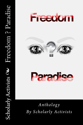 Anthology Freedom ? Paradise