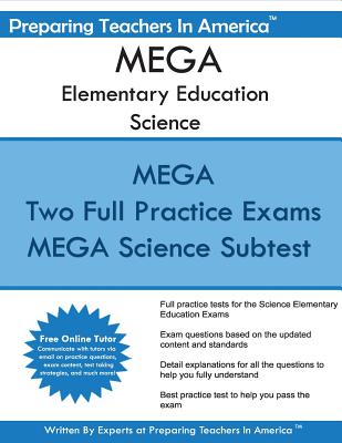 MEGA Elementary Education Science: Elementary Education Multi-Content