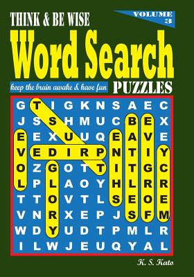 Think & be Wise Word Search Puzzles, Vol. 3