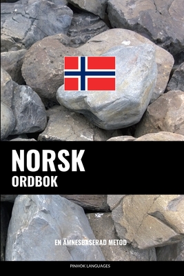 Norsk ordbok: En ämnesbaserad metod
