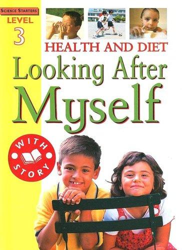 Health & Diet: Looking After Myself