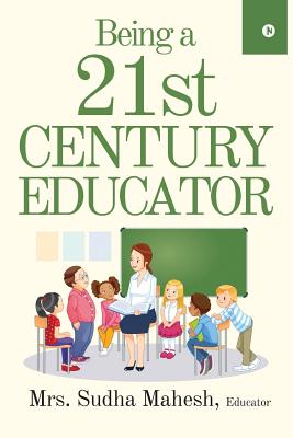 Being a 21st Century Educator