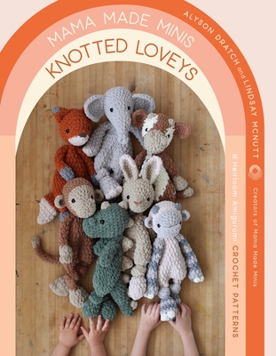 Cute & Cuddly Crochet: Learn to make huggable amigurumi animals (Art  Makers) (Paperback)