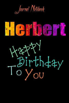 Herbert: Happy Birthday To you Sheet 9x6 Inches 120 Pages with bleed - A  Great Happybirthday Gift - Magers & Quinn Booksellers