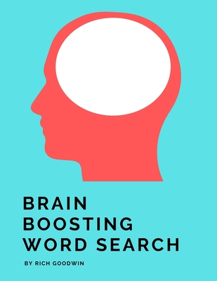 Brain Boosting Word Search: For Dementia and Memory Loss (Large Print Edition)