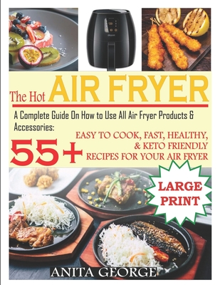 The Ultimate Cosori Max XL Air Fryer Cookbook: 500 Easy, Vibrant &  Mouthwatering Air Fryer Recipes that Anyone Can Cook (Paperback)