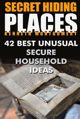 Secret Hiding Places: 42 Best Unusual Secure Household Ideas
