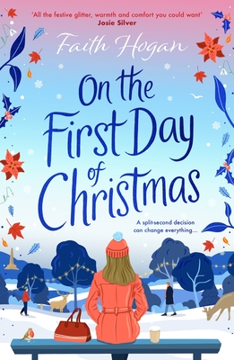 On the First Day of Christmas: The Most Gorgeous and Emotional New Festive Read for Christmas 2024