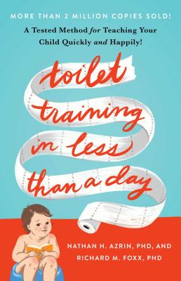 Toilet Training in Less Than a Day - Magers & Quinn Booksellers