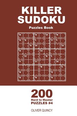 Killer Sudoku Puzzle Book for Adults: 200 Hard to Very Hard Puzzles 9x9  (Volume2) (Paperback)