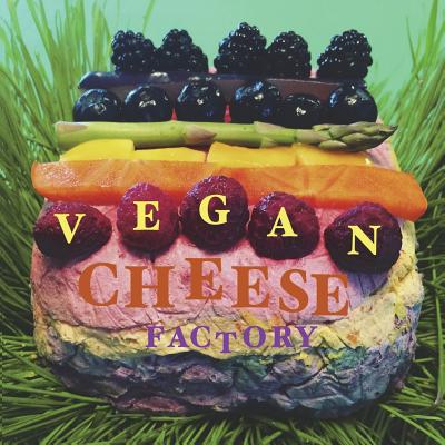 Vegan Cheese Factory