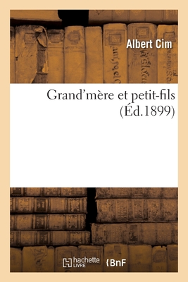 English Translation of “GRAND-MÈRE”