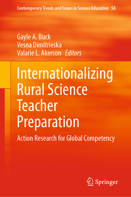 Internationalizing Rural Science Teacher Preparation: Action Research for  Global Competency - Magers & Quinn Booksellers