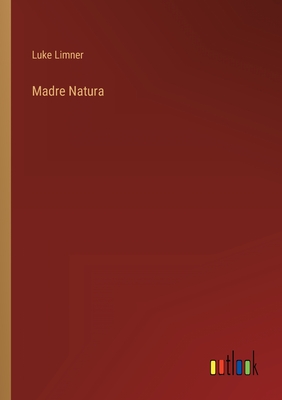 Madre Natura - Magers & Quinn Booksellers