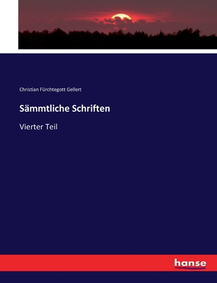 Sämmtliche Schriften: Vierter Teil