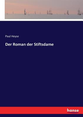 Der Roman der Stiftsdame