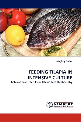 Feeding Tilapia in Intensive Culture