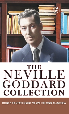 Infinite Potential: The Greatest Works of Neville Goddard