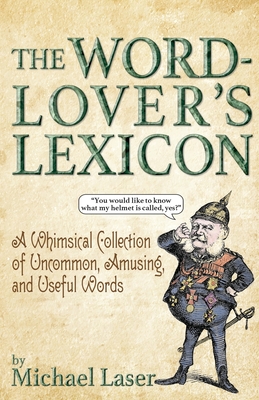 The Word-Lover's Lexicon - Magers & Quinn Booksellers