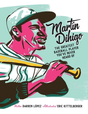 Martín Dihigo The Greatest Baseball Player You've Never Heard Of - Magers &  Quinn Booksellers